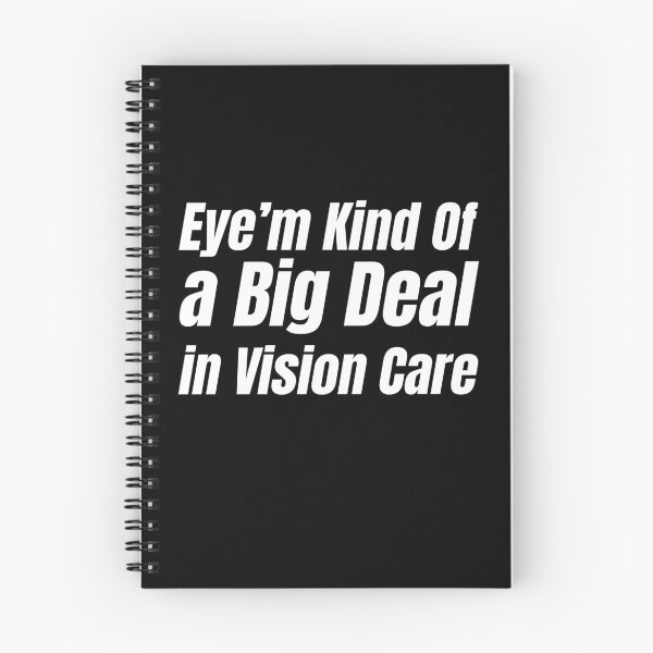 Item preview, Eye'm Kind Of a Big Deal In Vision Care Funny ophthalmology Lover Gift Idea | ophthalmologist Quote designed and sold by HosvPrint .s.