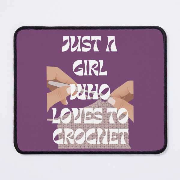 Item preview, Just A Girl who Love Crochet designed and sold by AJdodd.