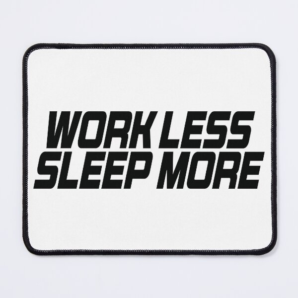 Item preview, Work Less Sleep More designed and sold by the-craft-shop.