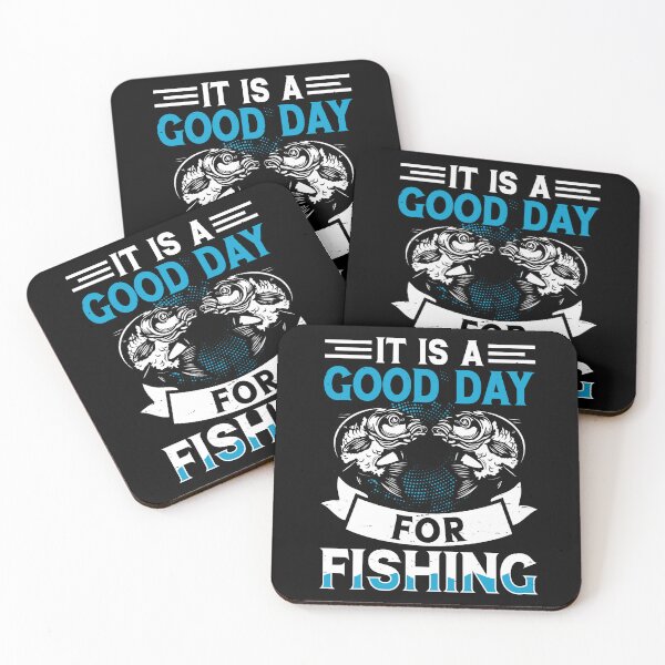 Item preview, IT IS A Good Day For Fishing  - Fishing Lovers  designed and sold by Smix Pixels.