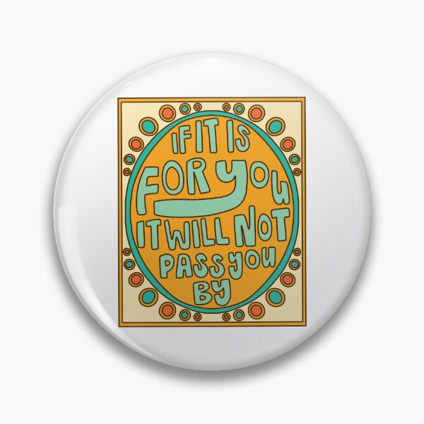 Item preview, If It Is For You Will Not Pass You By designed and sold by GraceMakes03.