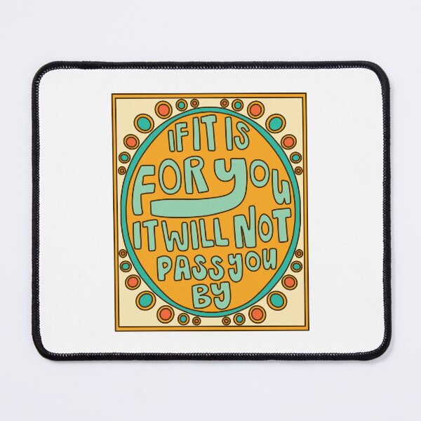 Item preview, If It Is For You Will Not Pass You By designed and sold by GraceMakes03.