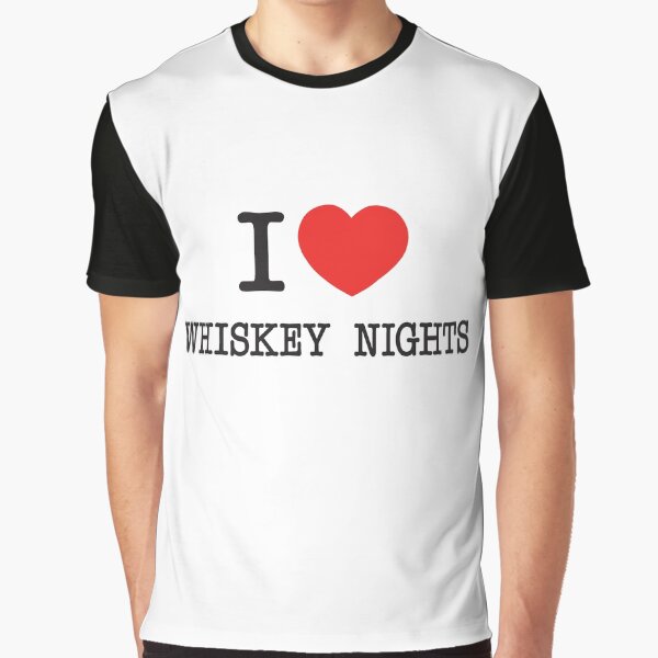 Item preview, I Love Whiskey Nights designed and sold by PaintedPixels01.