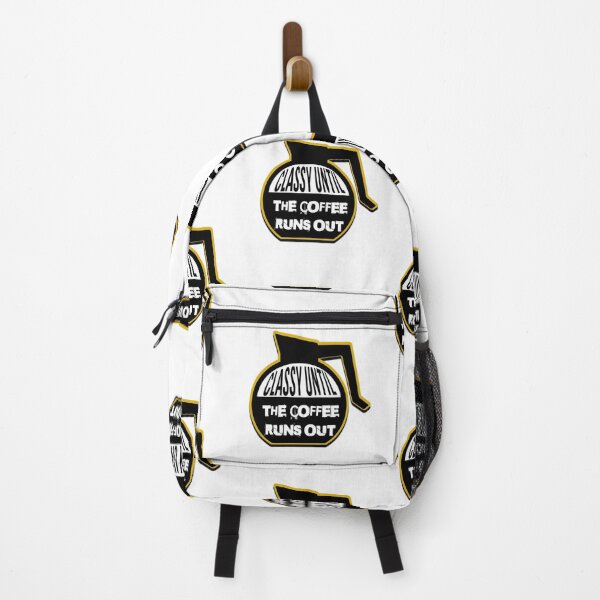Item preview, Classy Until The Coffee Runs Out designed and sold by MoeTiff.