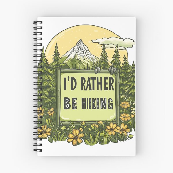 Item preview, I'd Rather Be Hiking designed and sold by Head In The Wilds.