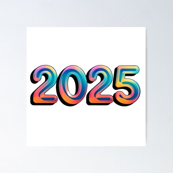 Item preview, Vibrant 2025 Celebration designed and sold by OLLIEDIGITALS.