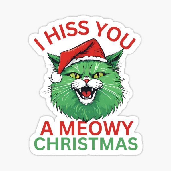 Artikel-Vorschau von ICH ZISCHE DIR EIN MIAUERES, MÜRRISCHES, BÖSES WEIHNACHTSKÄTZCHEN, designt und verkauft von creatinginlove.