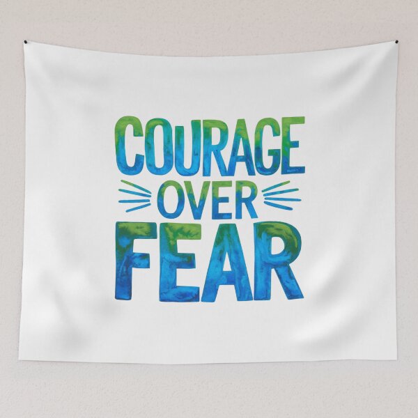 Item preview, Courage over fear designed and sold by nimmitrends.