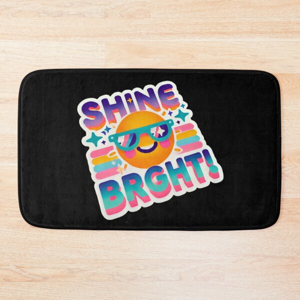 Item preview, Shine Bright Smile More designed and sold by Bjammer.