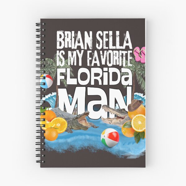 Item preview, brian sella is my favorite Florida Man designed and sold by the-gay-cousin.