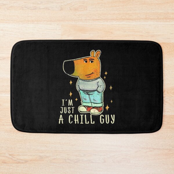 Item preview, My New Character Is A Chill Guy designed and sold by LawmanNastasia.