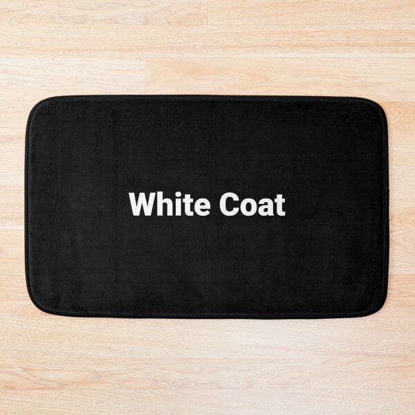 Item preview, White Coat designed and sold by Text-based T-Shirts and Gifts.