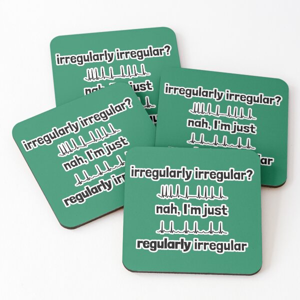 Item preview, Irregularly Irregular? Nah, I'm Just Regularly Irregular designed and sold by Artsy-Chemist.