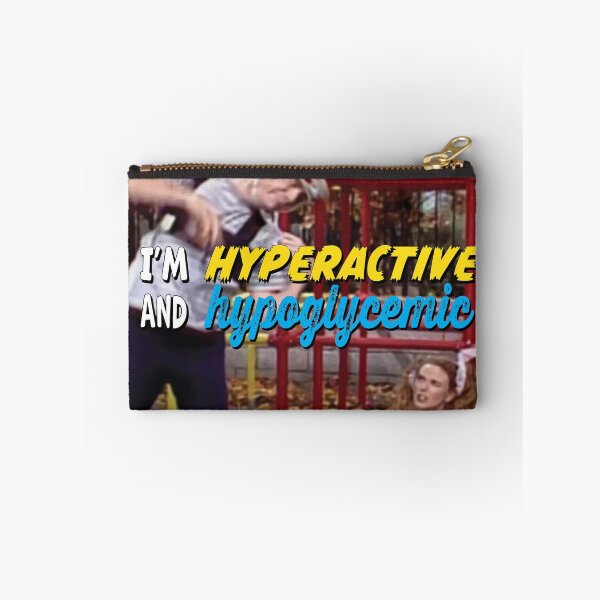 Item preview, "I'm hyperactive and hypoglycemic. I'm a hyper-hypo." The SNL skit that makes me laugh more than any other. designed and sold by Galp.