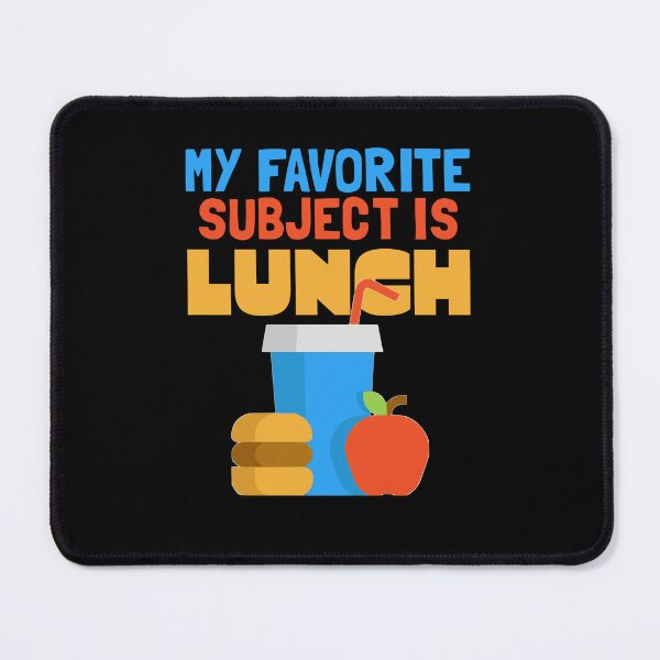 Item preview, my favorite subject is lunch designed and sold by KaiLabsArt.