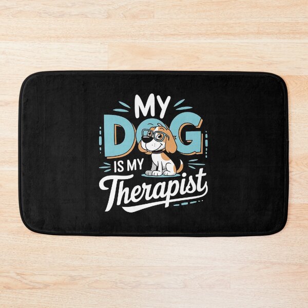 Item preview, My Dog is My Therapist designed and sold by AMD5star.