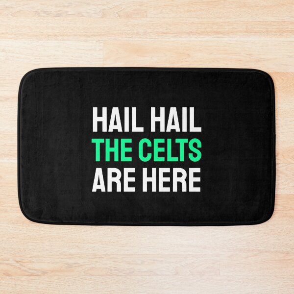 Item preview, Hail Hail The Celts are here white green designed and sold by VRedBaller.