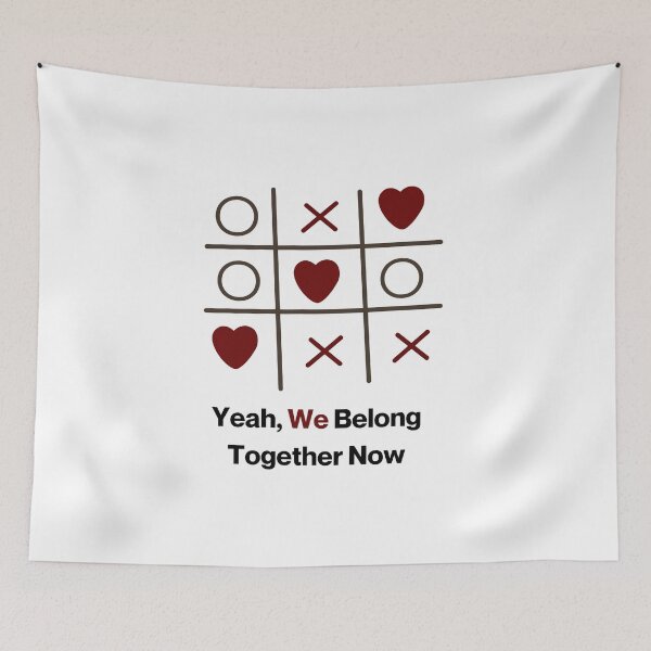 Item preview, We Belong Together Now designed and sold by Shadydesigner.