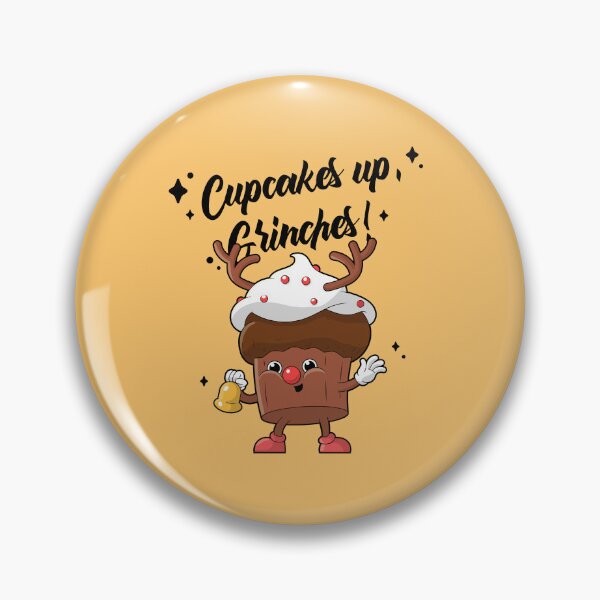 Item preview, Cupcakes Up, Grinches! designed and sold by Fanverse Merchandise.