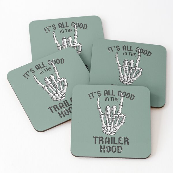 Item preview, It's All Good In The Trailer Hood  designed and sold by CreepyCornerArt.