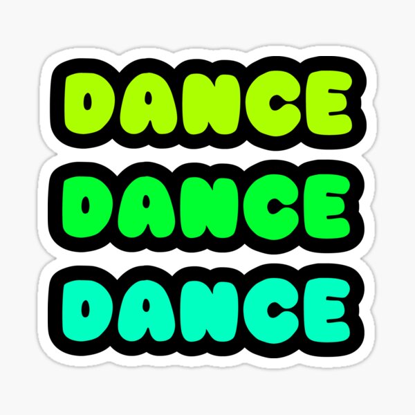 Item preview, DANCE DANCE DANCE Neon Reactive Glow Rave Wear Party Font Design - Cool Mix Green designed and sold by RainbowDoveShop.