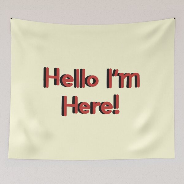 Item preview, Hello I’m Here! - Red designed and sold by Virtual Pathfinder.