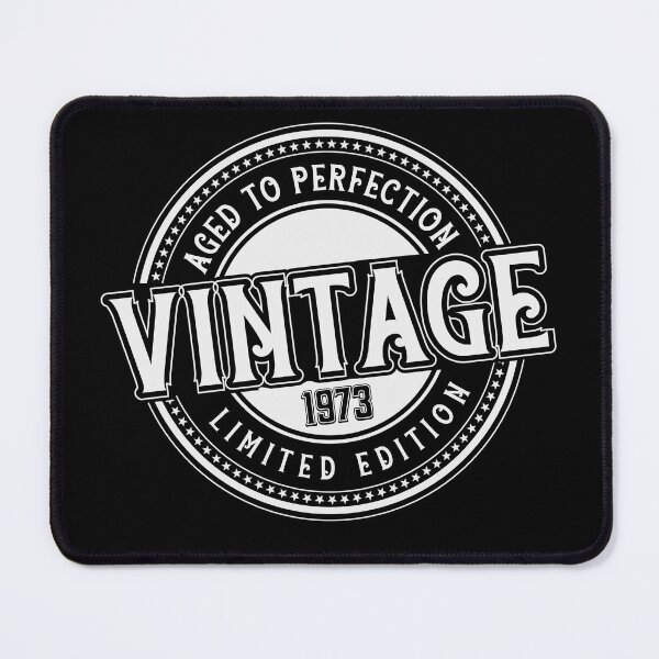 Item preview, AGED TO PERFECTION 1973 designed and sold by AJCIShop.