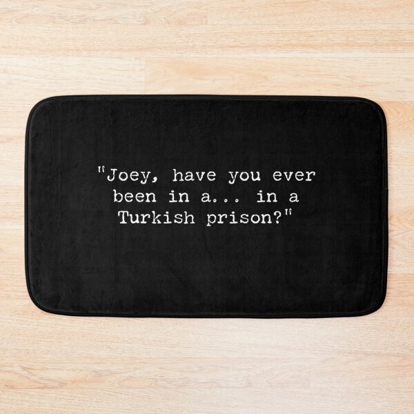 Item preview, Airplane Turkish Prison Quote designed and sold by Boxing Kangaroo Retail Company.