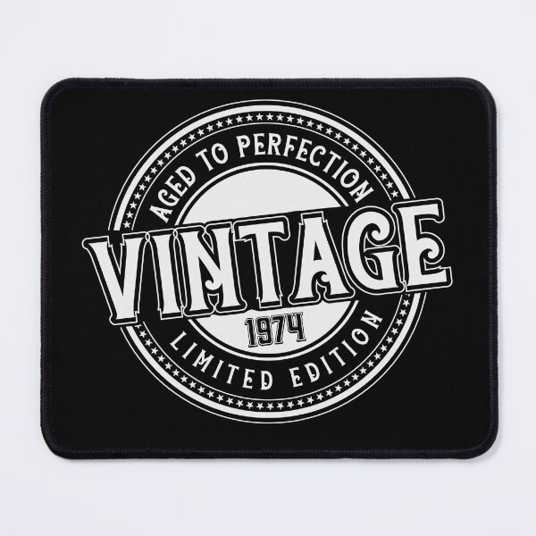 Item preview, AGED TO PERFECTION 1974 designed and sold by AJCIShop.