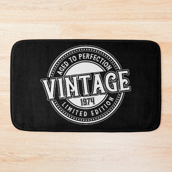 Item preview, AGED TO PERFECTION 1974 designed and sold by AJCIShop.