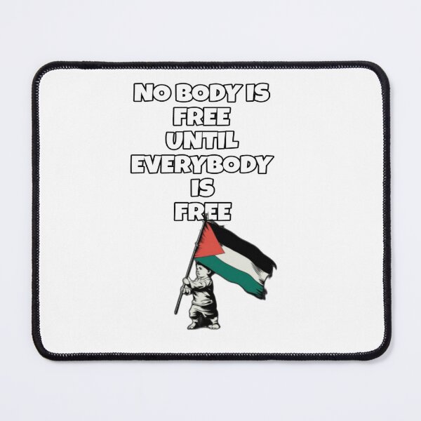 Item preview, No Body Is Free Until Everybody Is Free designed and sold by MazenCorner.