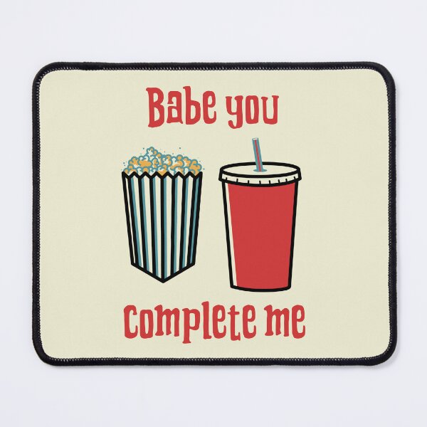 Item preview, Babe You Complete Me designed and sold by Fanverse Merchandise.