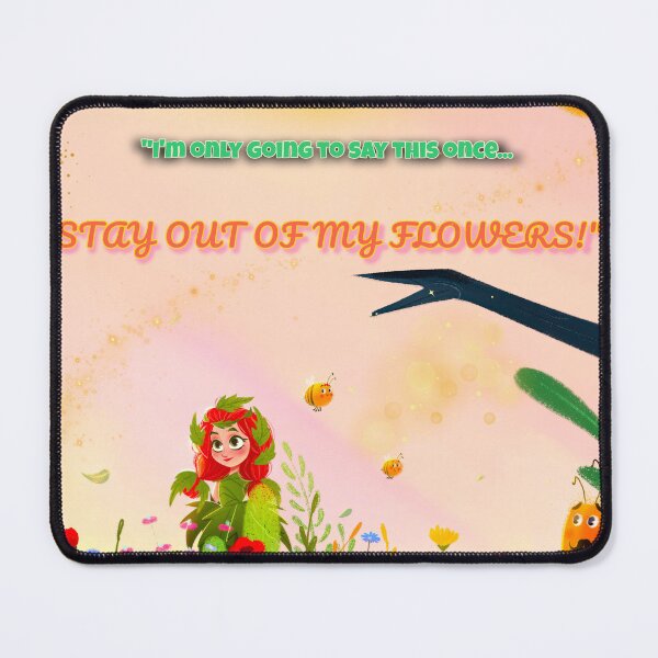 Item preview, "Stay Out Of My Flowers!" designed and sold by CATBUTT-DESIGNS.