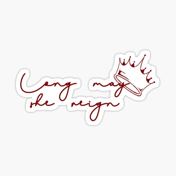 longtemps peut-elle régner Sticker