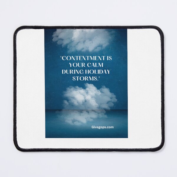Item preview, "Contentment is your calm during holiday storms." designed and sold by CUTESTUFFnow.