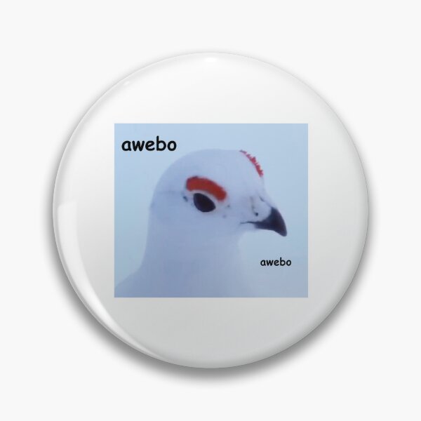 Item preview, awebo bird meme designed and sold by wawawover.