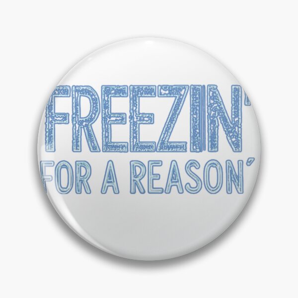 Item preview, Freezin’ for a Reason designed and sold by FitEnvy.