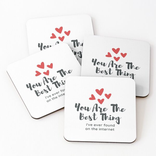 Item preview, You Are The Best Thing I've Ever Found On The Internet designed and sold by musthavewords.