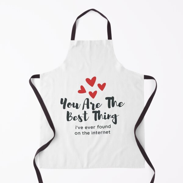 Item preview, You Are The Best Thing I've Ever Found On The Internet designed and sold by musthavewords.