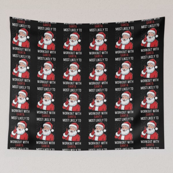 Item preview, Most Likely To Workout With Santa Christmas designed and sold by ManiaGrania.