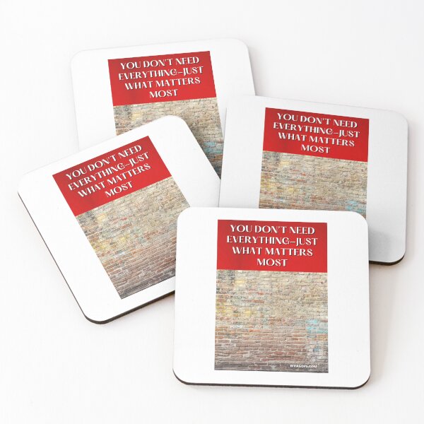 Item preview, You Don’t Need Everything—Just What Matters Most designed and sold by CUTESTUFFnow.