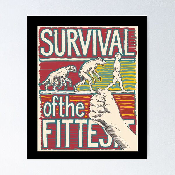 Survival Of The Fittest Merch & Gifts for Sale | Redbubble