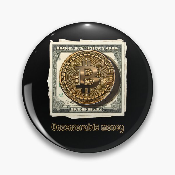 Item preview, Bitcoin Uncensorable Money designed and sold by BitCryX.