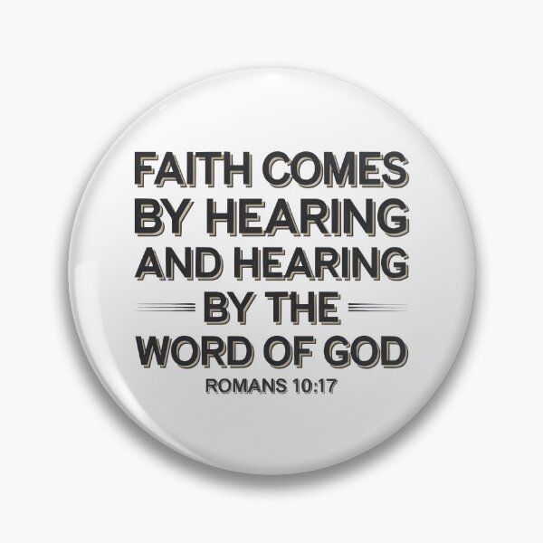 Item preview, Faith Comes By Hearing And Hearing By The Word Of God designed and sold by thespecialtyhub.