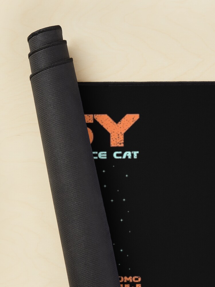 Jonesy The Space Cat  Mouse Pad