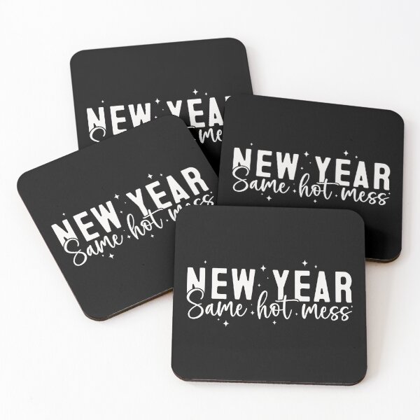 Item preview, New Year same hot mess designed and sold by pnkpopcorn.