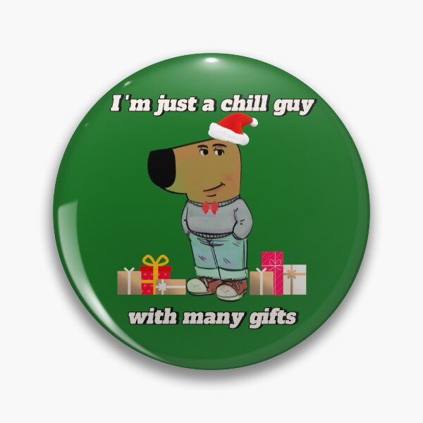 Item preview, I'm Just a Chill Guy with many gifts designed and sold by Sototos® ⭐⭐⭐⭐⭐.