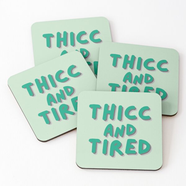 Item preview, Thicc and Tired Green designed and sold by PinkDonutPrints.
