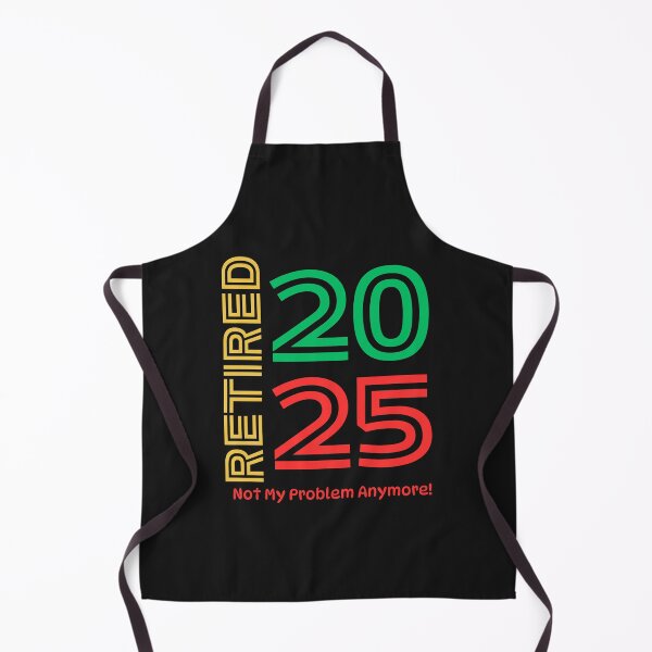 Item preview, Retired: 2025 Not My Problem Anymore! designed and sold by elynne9.