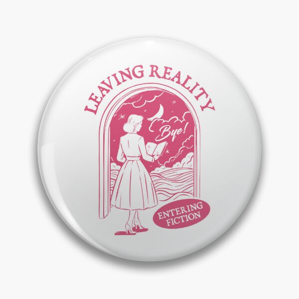 Item preview, Leaving Reality Entering Fiction Pink For Book Lover  designed and sold by BookWishEra.